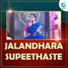 Jalandhara Supeethaste