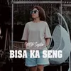 About Bisa Ka Seng Song