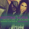 Move Like a Soldier