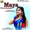 About Maya Pireet Badake Song