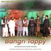 About Bangri Tappy (Afghan Kaltoor Koor) Song