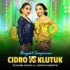 About Cidro VS Klutuk Song