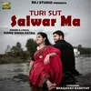 Turi Sut Salwar Ma