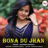 About Bona Du Jhan Song