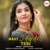 About mast jawani teri Song