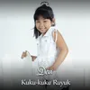 About Kuku-kuku Ruyuk Song