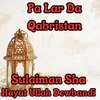 About Pa Lar Da Qabristan Song