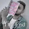 About The End Song
