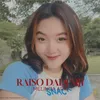 About Raiso Dadi Siji Song