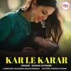About Kar Le Karar Song