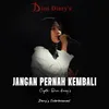 About Jangan Pernah Kembali Song