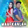 About Maafkanlah Song