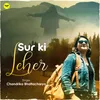 About Sur Ki Leher Song