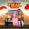 About Kali Thar Song