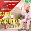 About Rakt Rajputana Song