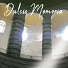 About Dulcis Memoria Song