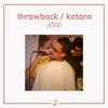 About Throwback / Katara Song