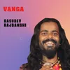 About Vanga Song