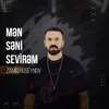 About Mən Səni Sevirəm Song