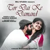 About Tor Dai Ke Damand Song