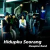 About Hidupku Seorang Song