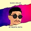 About DJ Sejuta Kata Song