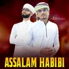 Assalam Habibi