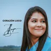 About Corazón Loco Song