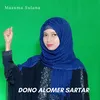 About Dono Alomer Sartar Song