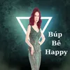About Búp Bê Happy Song