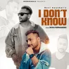 About I Don't Know Song