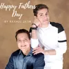 About Happy Fathers Day Song