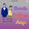 About Beeds College Aaye Song