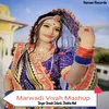 About Marwadi Vivah Mashup Song