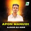 About Apon Manush Song