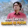 About Hambar Ke Pucuk Song