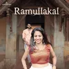 About Ramullakal Song