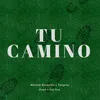 About Tu Camino Song