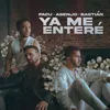 About YA ME ENTERÉ Song