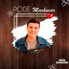 About Pode Machucar Song