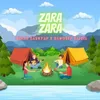 About Zara Zara Song