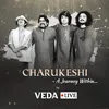 About CHARUKESHI - A Journey Within ... Song