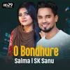 About O Bondhure l Salma l SK Sanu l Kotha Dilam l Bangla Movie Song 2023 Song