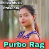 Purbo Rag