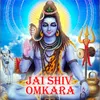 About Jai Shiv Omkara Song