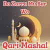 About Da Zarra Mu Sar Wo Song