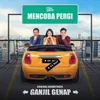 About Mencoba Pergi Song