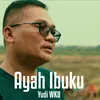 About Ayah Ibuku Song