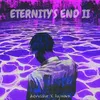 About ETERNITY'S END II Song