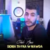 About Denia Tayha W Nawda Song